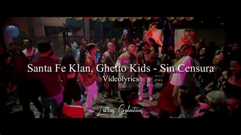 SIN CENSURA (PART. GHETTO KIDS)